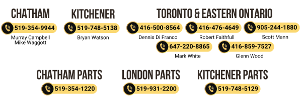 Contact information for Chatham, Kitchener, Toronto & Eastern Ontario locations, showing phone numbers and names, plus separate numbers for Chatham Parts, London Parts, and Kitchener Parts, each with phone icons.